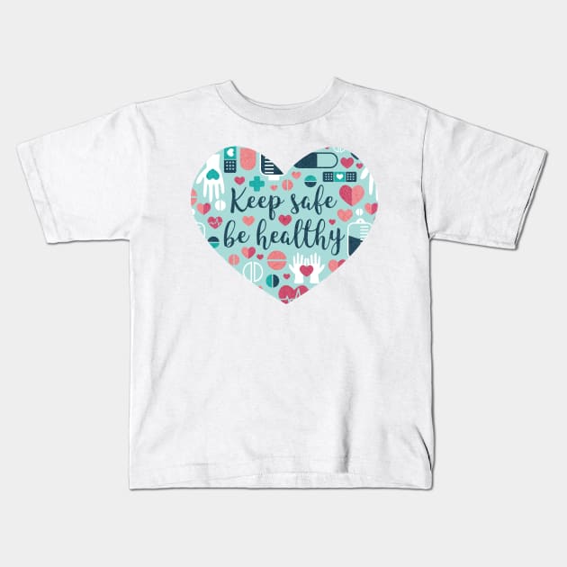 Keep safe be healthy // heart print // aqua background navy blue mint red white and coral medicine elements Kids T-Shirt by SelmaCardoso